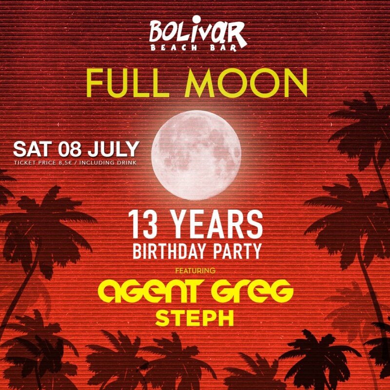 Fullmoon Party – 13 YEARS Bolivar Beach Bar BIRTHDAY PARTY